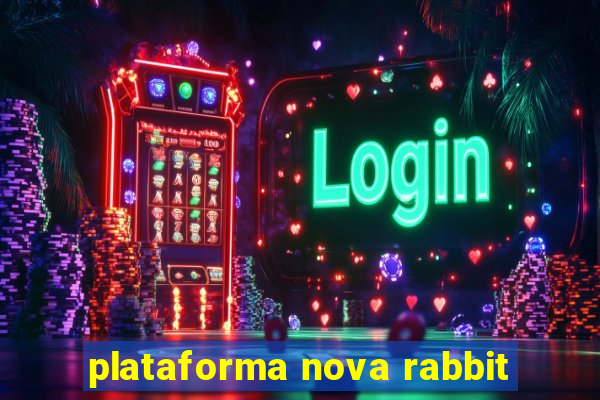 plataforma nova rabbit